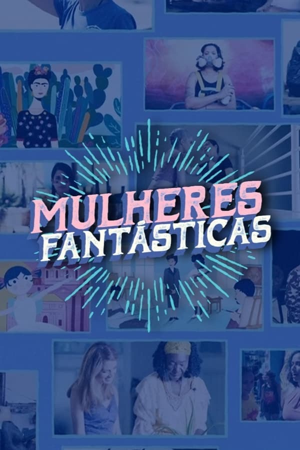 Mulheres Fantasticas poster