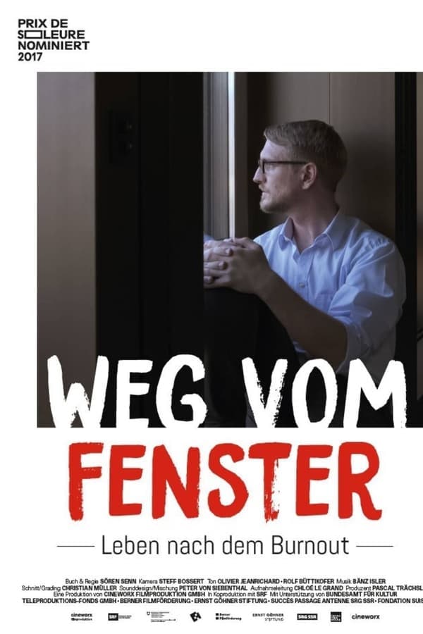 Weg vom Fenster - Leben nach dem Burnout poster