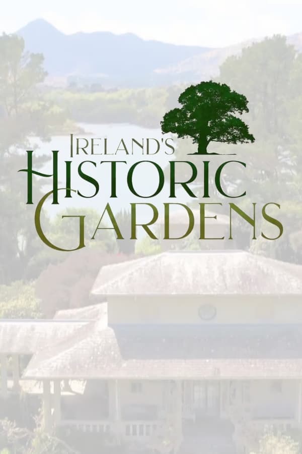 Ireland's Historic Gardens poster