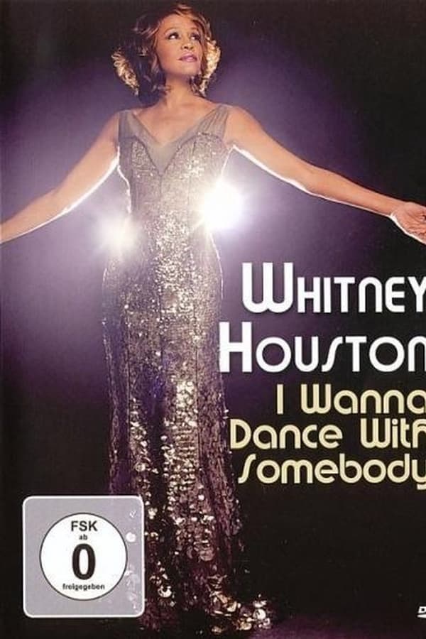 Whitney Houston: I Wanna Dance With Somebody poster