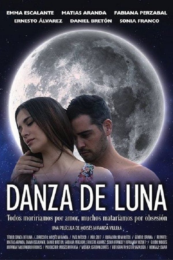 Danza de Luna poster