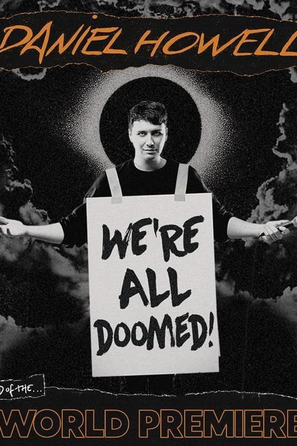 Daniel Howell: We're All Doomed! poster