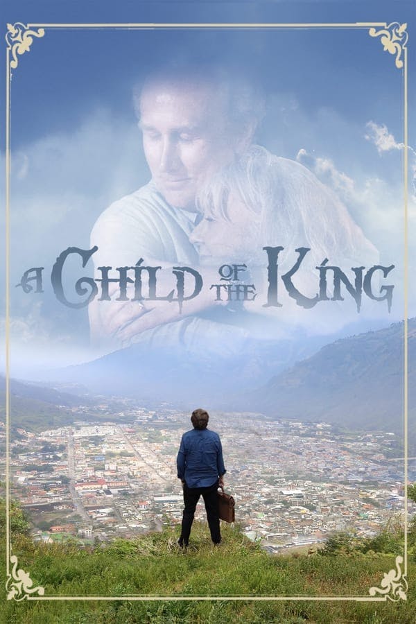 A Child of the King poster