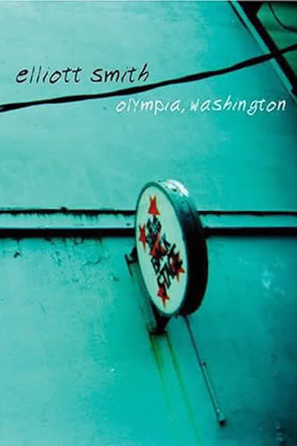 Elliott Smith - Olympia, Washington poster