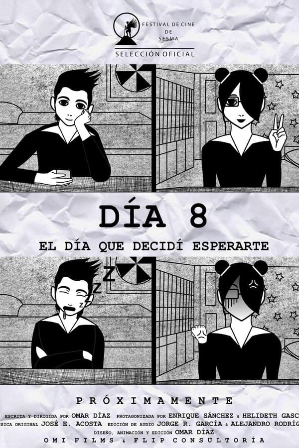 Día 8: El Día que Decidí Esperarte poster