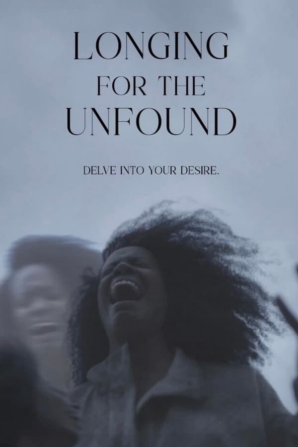 Longing for the Unfound poster