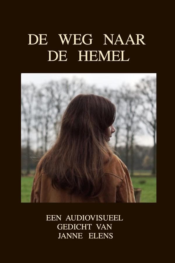 DE WEG NAAR DE HEMEL poster