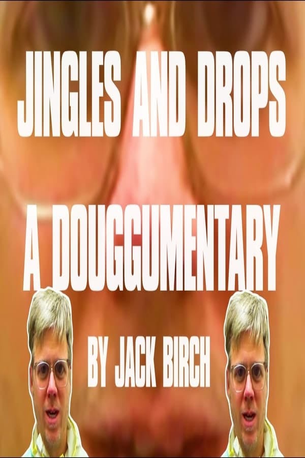 Jingles & Drops: A Douggumentary poster