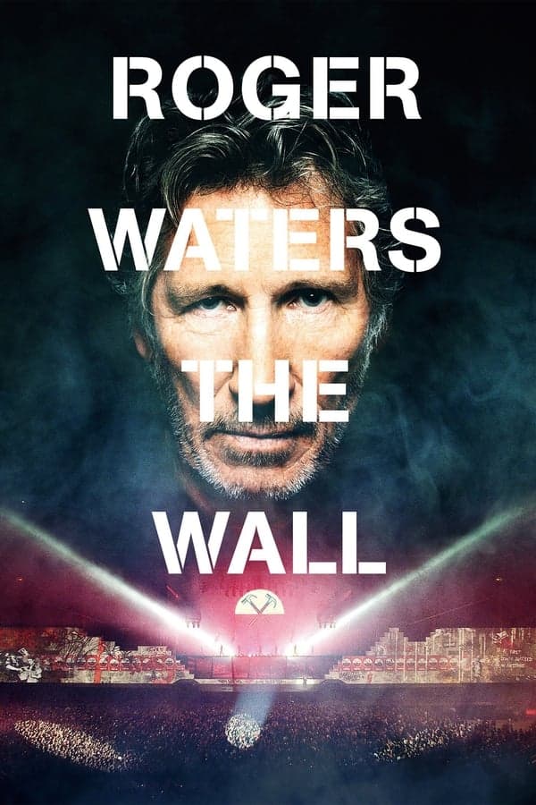 Roger Waters: The Wall poster