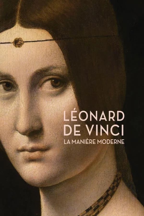 Léonard de Vinci : La Manière moderne poster