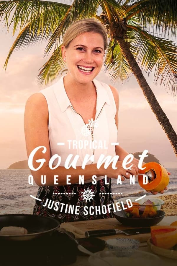 Tropical Gourmet: Queensland poster