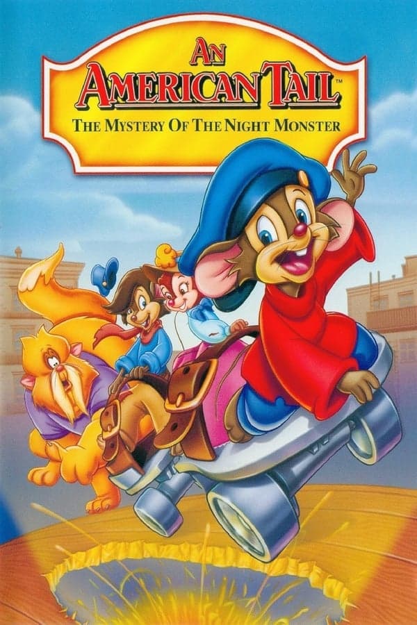 An American Tail: The Mystery of the Night Monster poster