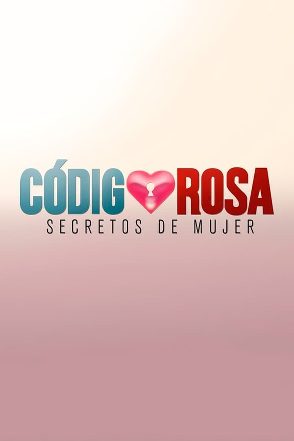 Código Rosa poster