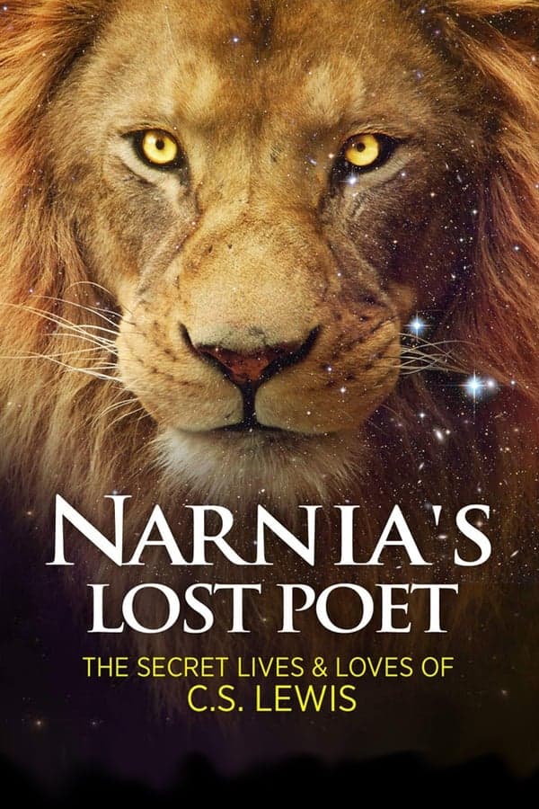 Narnia's Lost Poet: The Secret Lives and Loves of C.S. Lewis poster