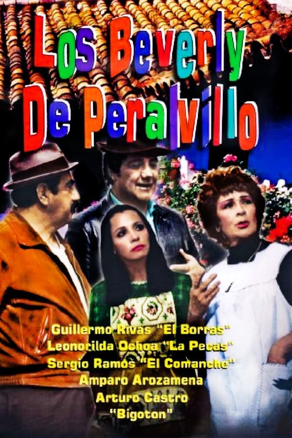 Los Beverly de Peralvillo poster