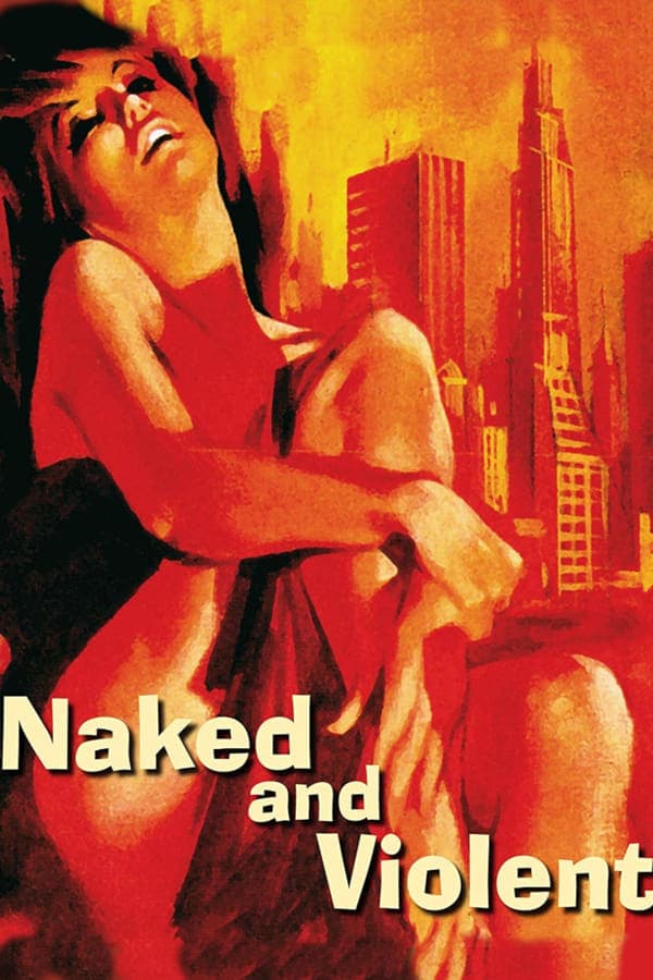 Naked and Violent poster