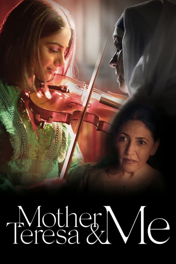 Mother Teresa & Me poster