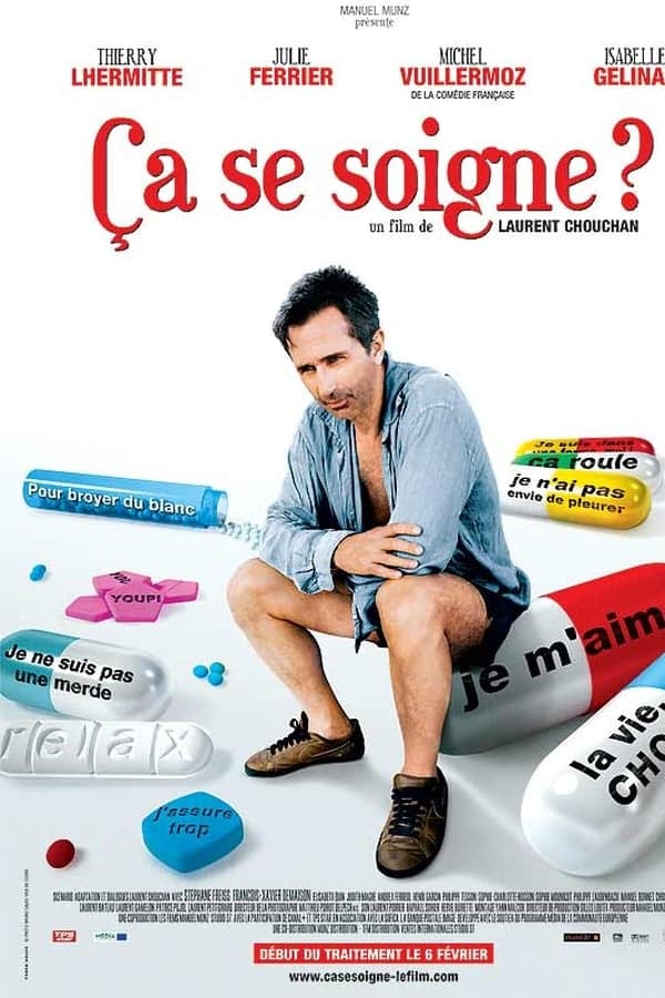 Ça se soigne ? poster