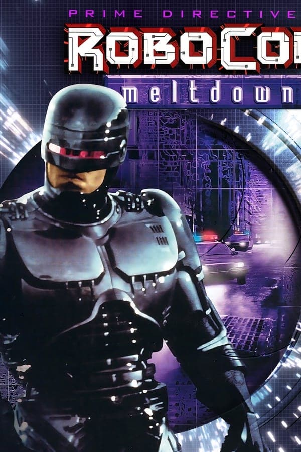 Robocop: Meltdown poster