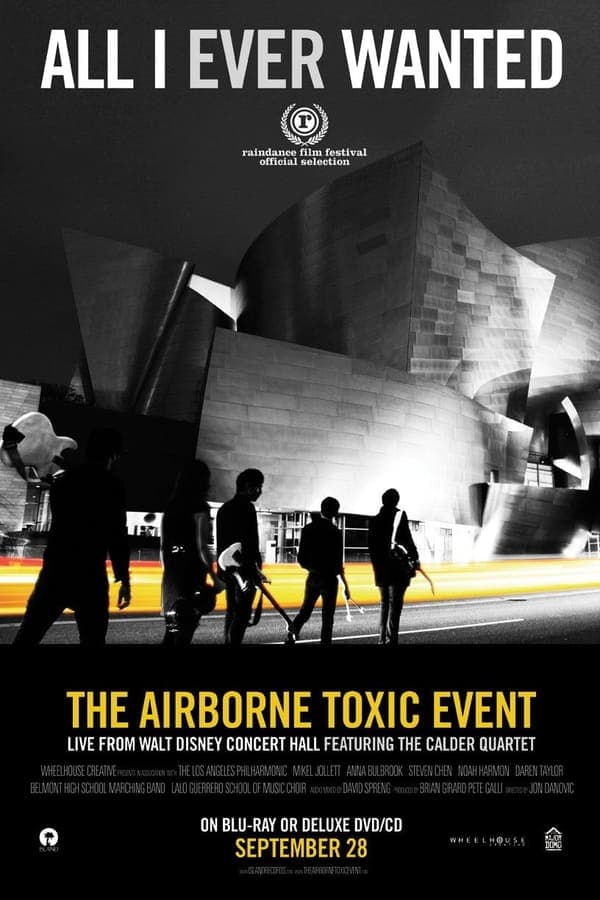 All I Ever Wanted: The Airborne Toxic Event Live from Walt Disney Concert Hall poster