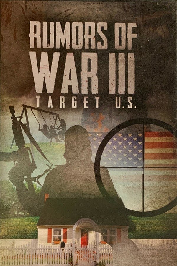 Rumors of War III: Target U.S. poster