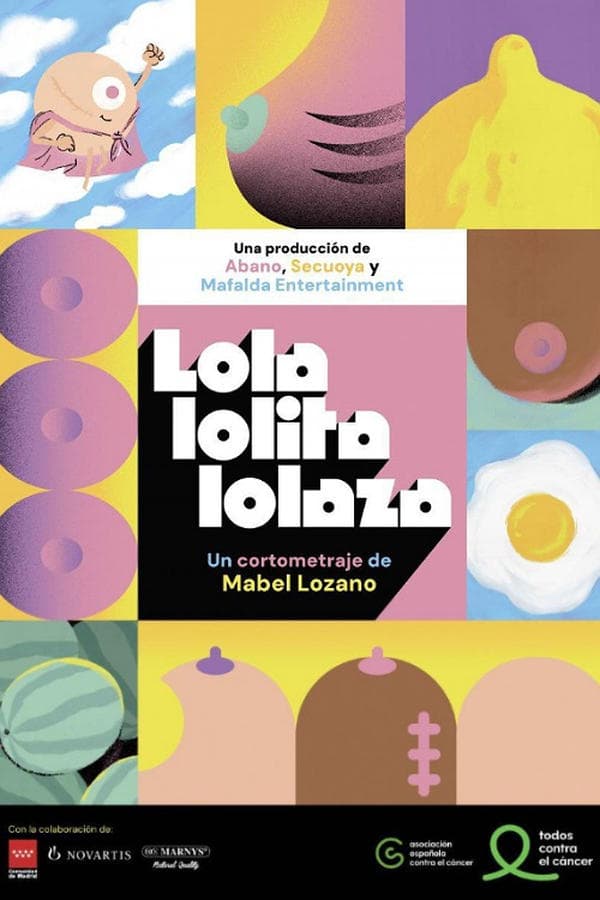 Lola, Lolita, Lolaza poster