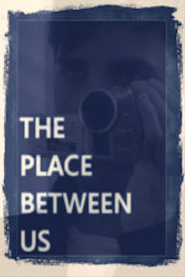 The Place Between Us poster