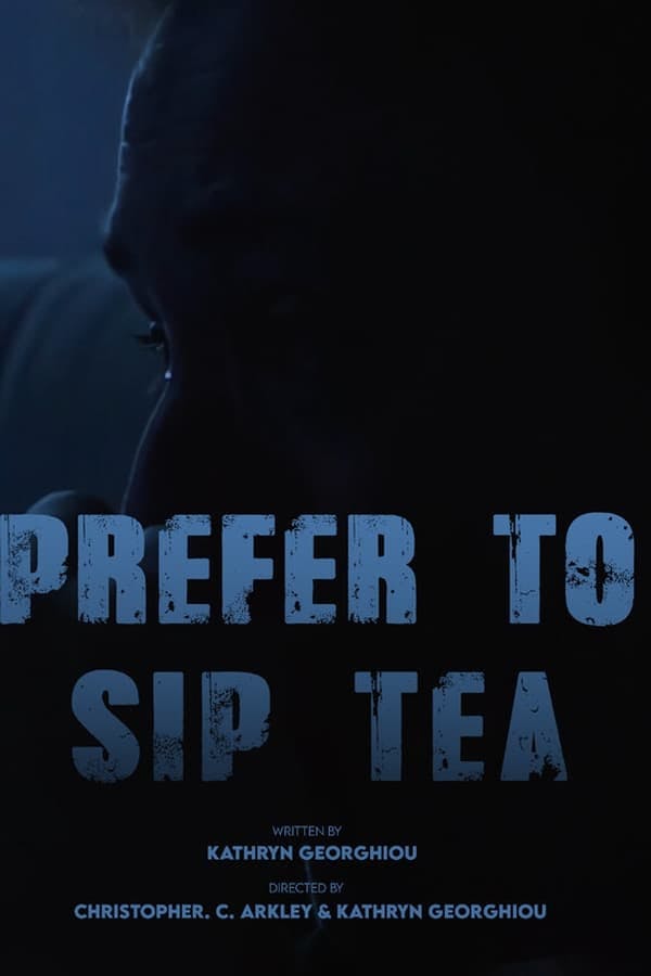 Prefer To Sip Tea poster