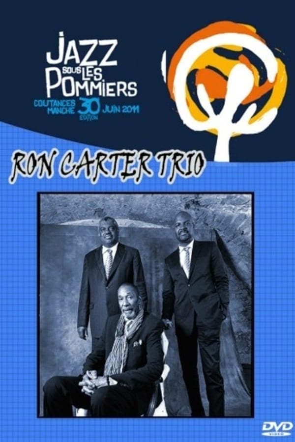 Ron Carter Trio - at festival Jazz sous Les Pommiers poster