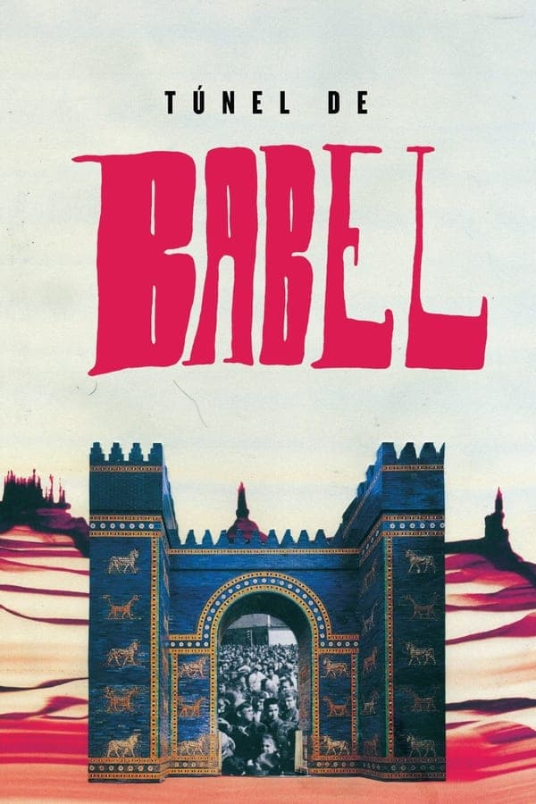 Túnel de Babel poster