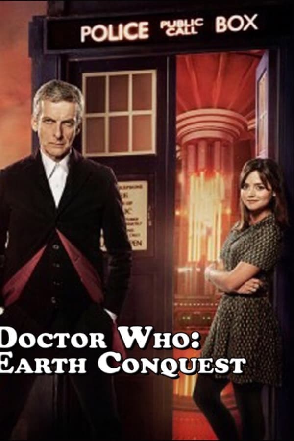 Doctor Who: Earth Conquest - The World Tour poster