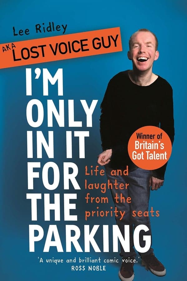 Lost Voice Guy: I'm Only In It for the Parking poster