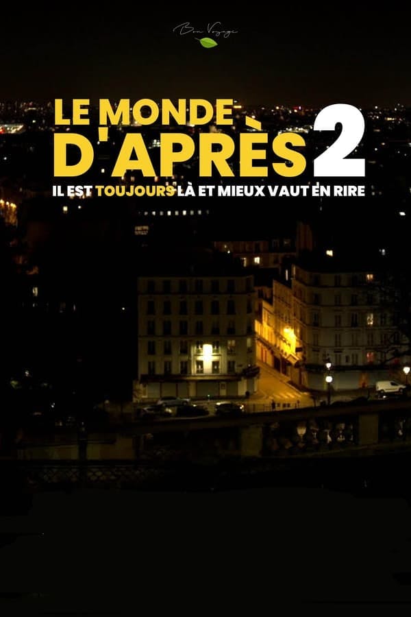 Le Monde d’après 2 poster