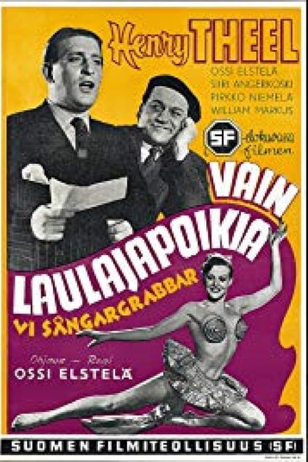 Vain laulajapoikia poster