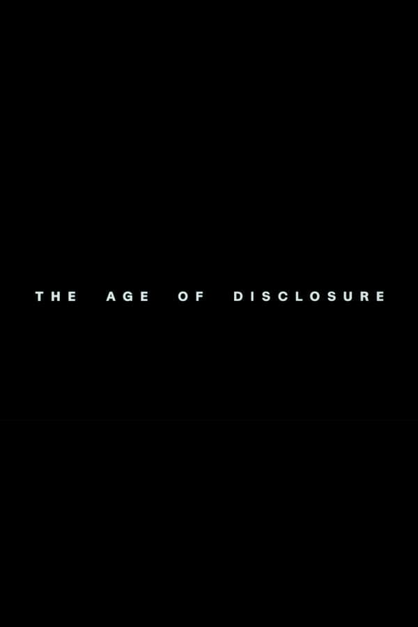 The Age of Disclosure poster