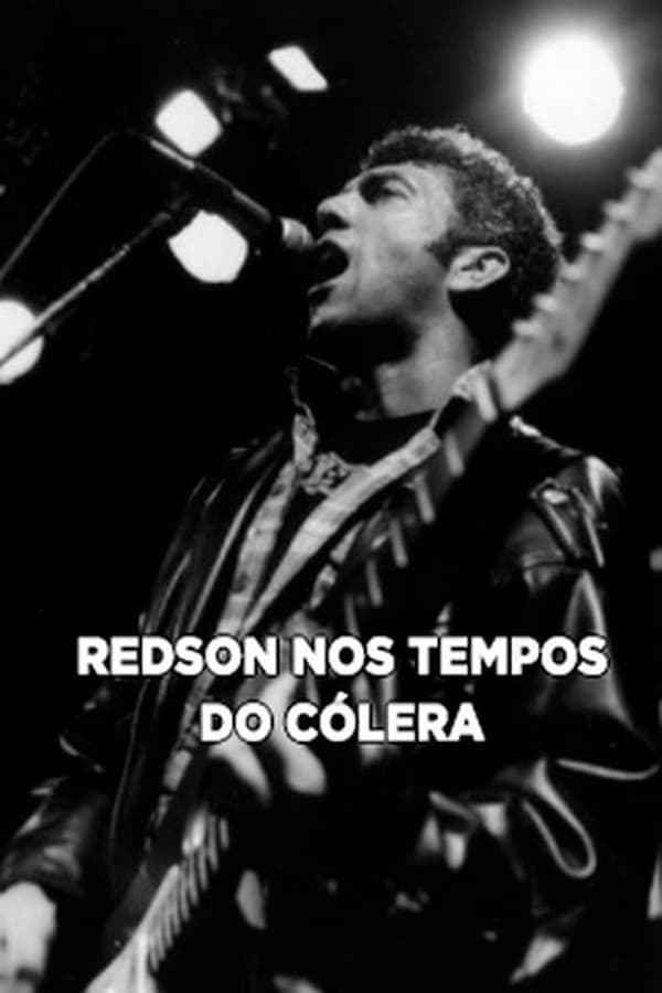 Redson Nos Tempos do Cólera poster