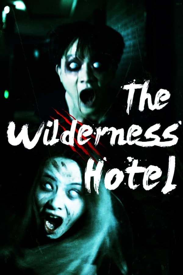 The Wilderness Hotel poster