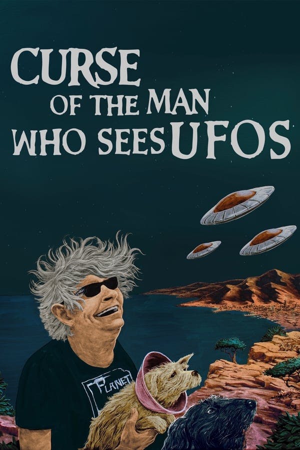 Curse of the Man Who Sees UFOs poster