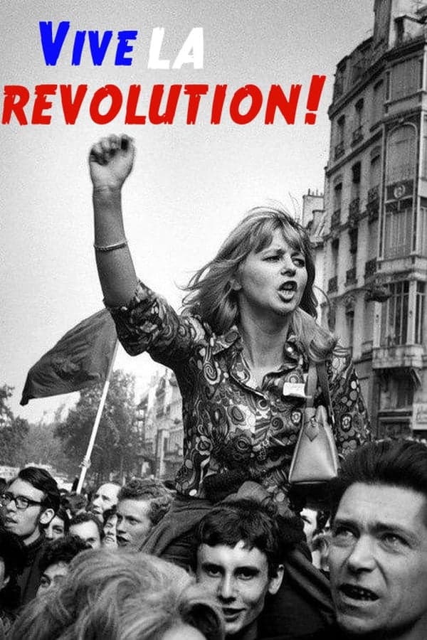 Vive la Revolution! Joan Bakewell on May '68 poster