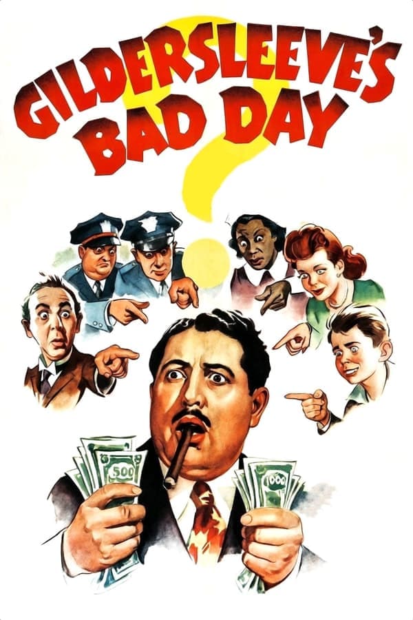 Gildersleeve's Bad Day poster