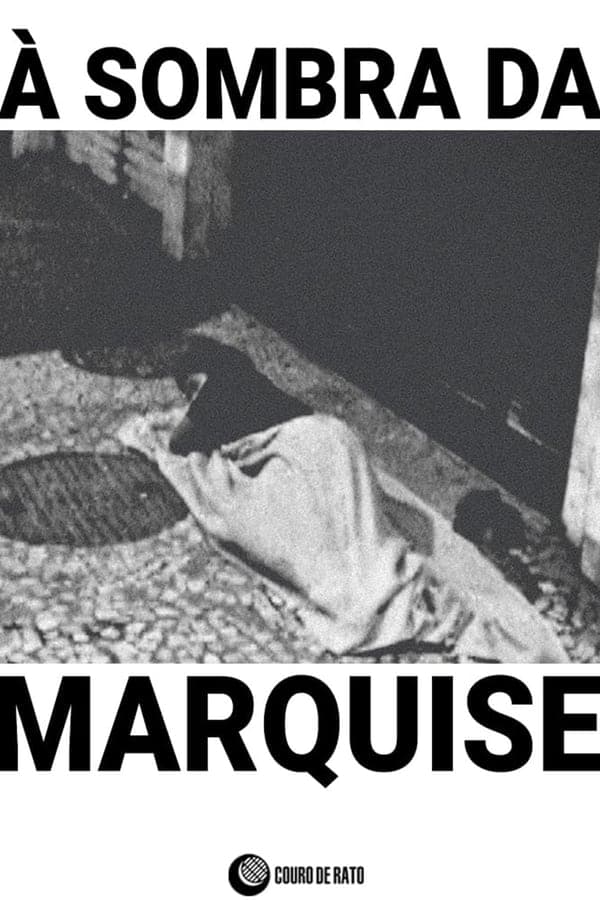 À Sombra da Marquise poster