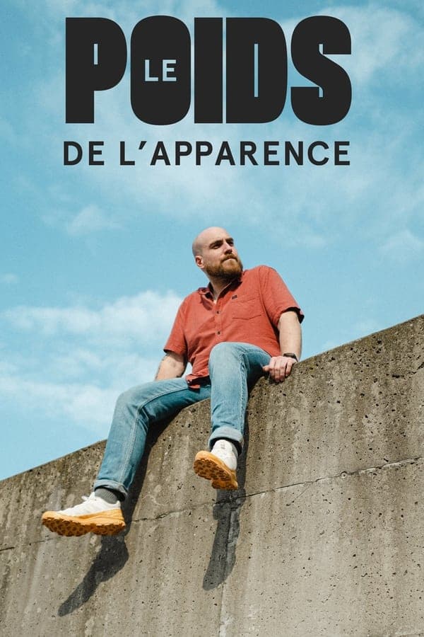 Le poids de l'apparence poster