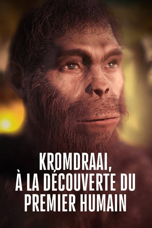 Kromdraai, à la découverte du premier humain poster