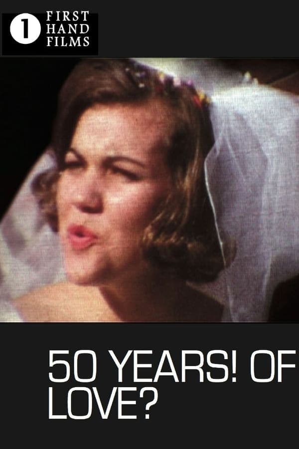 50 Years! Of Love? poster