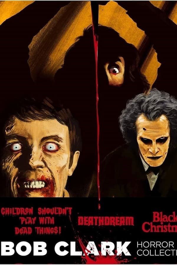 Dreaming of Death:  Bob Clark's Horror Films poster