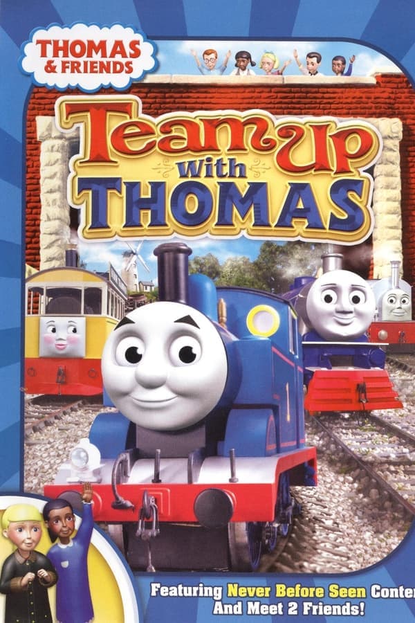 Thomas & Friends: Team Up with Thomas poster