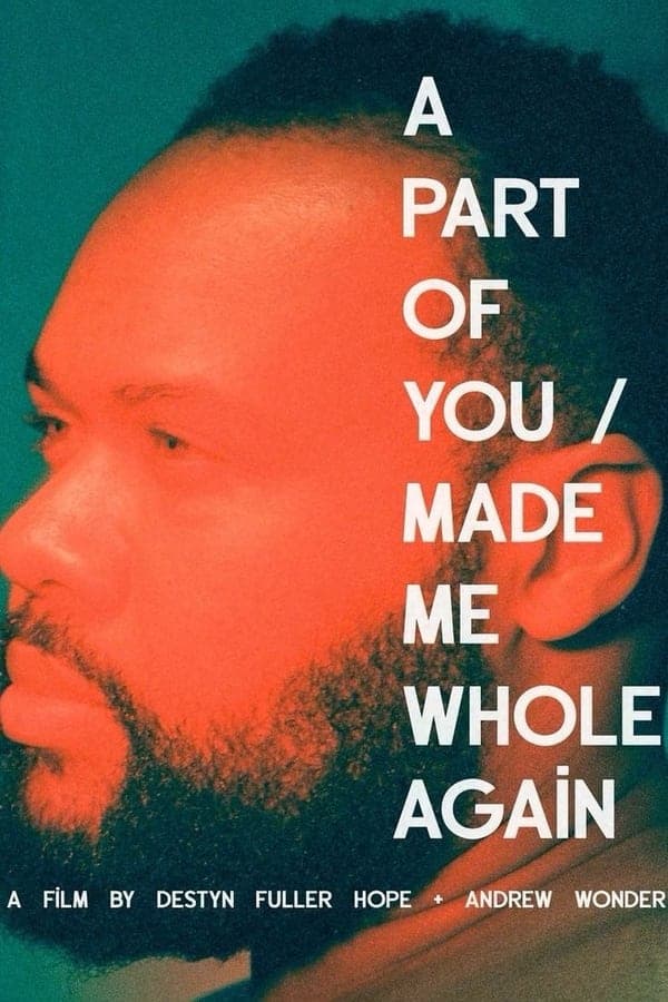 A Part of You / Made Me Whole Again poster