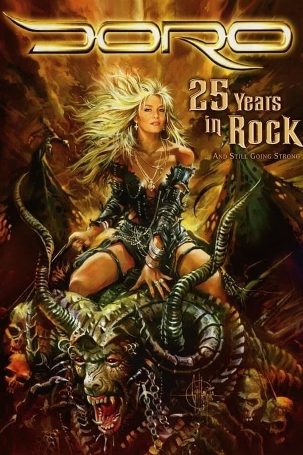 Doro - 25 Years in Rock... and Still Going Strong poster