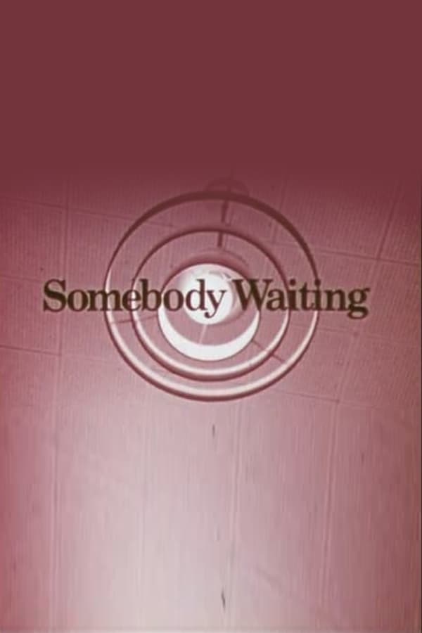 Somebody Waiting poster