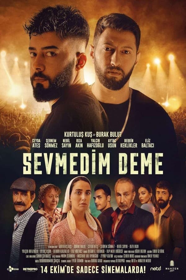 Sevmedim Deme poster